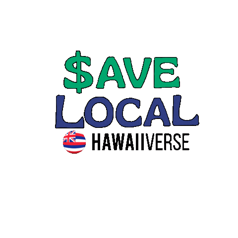 Money Local Business Sticker by Hawaiiverse