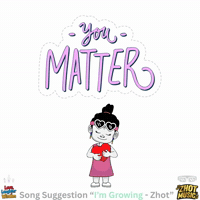 You Matter Mental Health GIF by Zhot Music