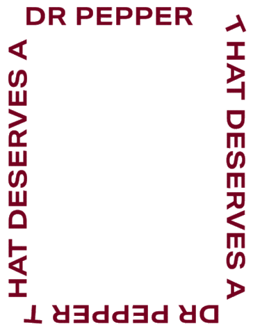 Deserve Sticker by Dr Pepper