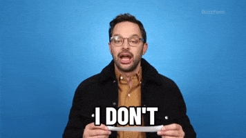 I Don't
