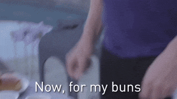 Now, My Buns