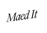 Having It Maed Sticker by Maed