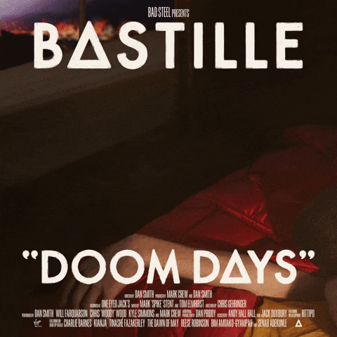 doom days GIF by Bastille
