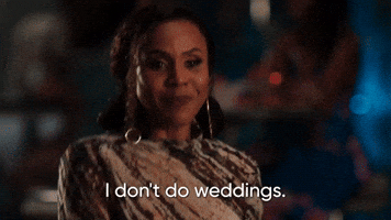 I Don't Do Weddings