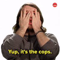 It's the cops