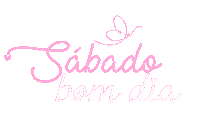 criativosdareh bom dia rosa sabado branco Sticker