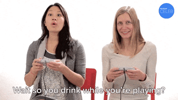 You Drink While You're Playing?