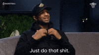 Just Do That Shit