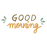 Good Morning Sticker