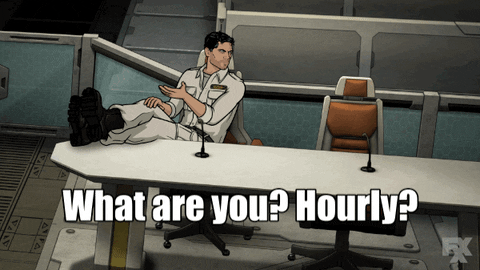 Are You Hourly GIF by Archer