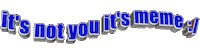 it's not you Sticker by AnimatedText