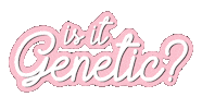 Hereditary Dna Test Sticker