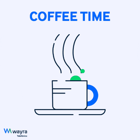 Coffee Time GIF by Wayra