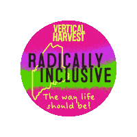 VerticalHarvest vertical harvest verticalharvest radically inclusive radicallyinclusive Sticker