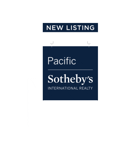 pacificsothebysrealty giphyupload real estate sothebys international realty psir Sticker
