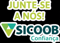 Sicoobconfianca familia sicoob cooperativa equipe GIF