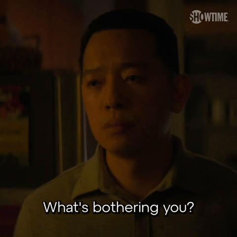 What's Bothering You?