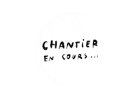 Work In Progress Chantier Sticker