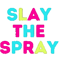 Slay The Spray Sticker by Cameron B. Carson LLC