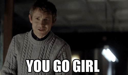 TV gif. Martin Freeman as Watson on "Sherlock" smiles and points at us approvingly. Text, "you go girl."