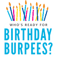 Happy Birthday Sticker by Burn Boot Camp