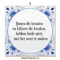 Humor Spreuk Sticker by Tegelspreuken.nl