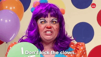 Don't Kick The Clown