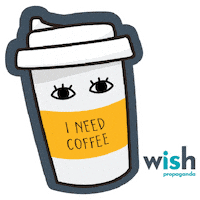I Need Coffee Sticker by Wish Propaganda
