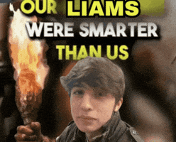 learnyourself meme liam ancestors our ancestors were smarter than us GIF