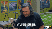impractical jokers my life is horrible GIF by truTV