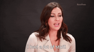 I Had A Lot Of Stuff