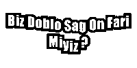 Enesyz biz doblo sag on fari miyiz Sticker