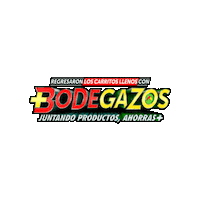 Bodegazos Sticker by Bodega Aurrera