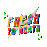 Fresh To Death Sticker by BBxCollection