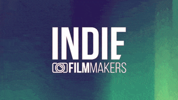 Indie GIF by indiefilmmakers
