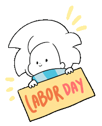 Happy Labor Day Sticker by Ai and Aiko
