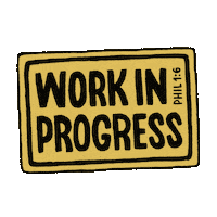 Working Work In Progress Sticker