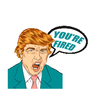 go you're fired STICKER by imoji