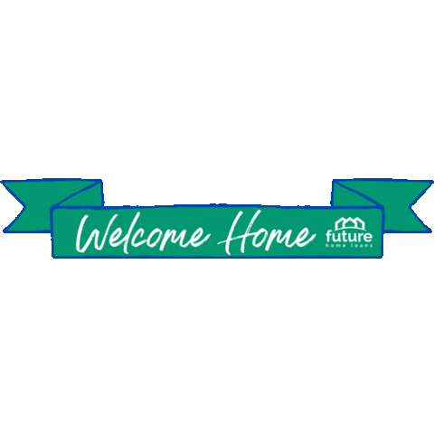 Fhl Sticker by Future Home Loans
