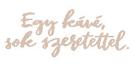 Magyargif Koffein Sticker by Tchibo Magyarország