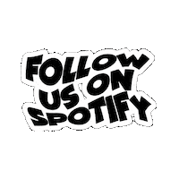 Follow Playlist Sticker by Traumarchiv