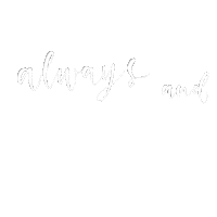 Always And Forever Sticker