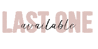 Last One Available Sticker by Bali Jax
