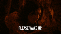 Please Wake Up