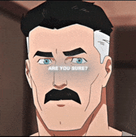 Are You Sure GIF
