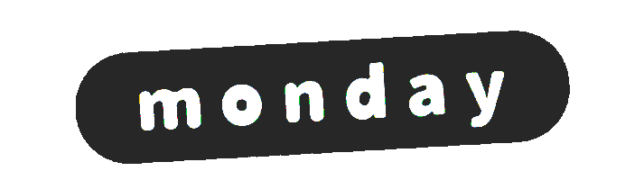 Text Monday Sticker by Troupe429