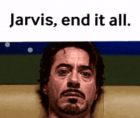 End It All Jarvis GIF