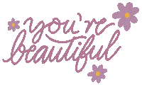 Youre Beautiful Sticker