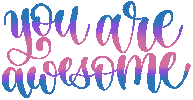 You Are Awesome Sticker