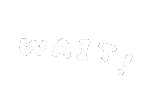 Wait Waiting Sticker